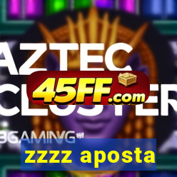zzzz aposta